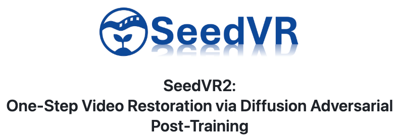 字节 SeedVR2 单步完成视频高清修复